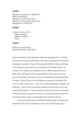 CHOPIN Mazurka in C Sharp Minor Op.63 No.3 Waltz in a Flat Op.42 Mazurka in a Minor Op.17 No.4 Nocturne in C Sharp Minor Op.27 No.1 Ballade No.3 in a Flat Op.47