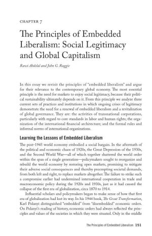 The Principles of Embedded Liberalism: Social Legitimacy and Global Capitalism Rawi Abdelal and John G