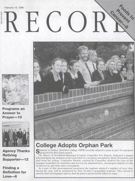 College Adopts Orphan Park Agency Thanks Tudents at Sydney Adventist College (NSW) Recently Adopted a Park As Part of a Program Ssponsored by Their Local Council