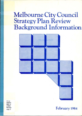 Melbourne City Council Strategy Plan Review Background Informatio