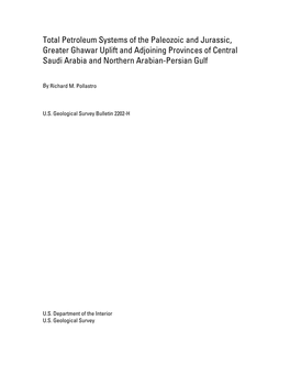 Geologic Overview and Petroleum Systems of the Greater Ghawar