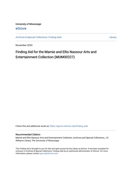 Finding Aid for the Mamie and Ellis Nassour Arts and Entertainment Collection (MUM00327)