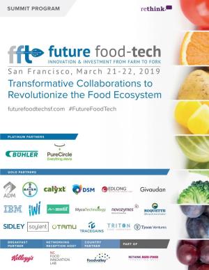 Transformative Collaborations to Revolutionize the Food Ecosystem Futurefoodtechsf.Com #Futurefoodtech