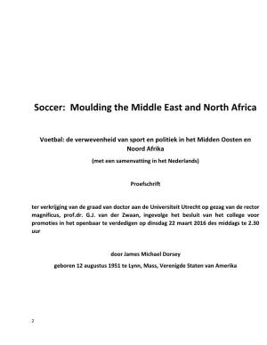 Soccer: Moulding the Middle East and North Africa