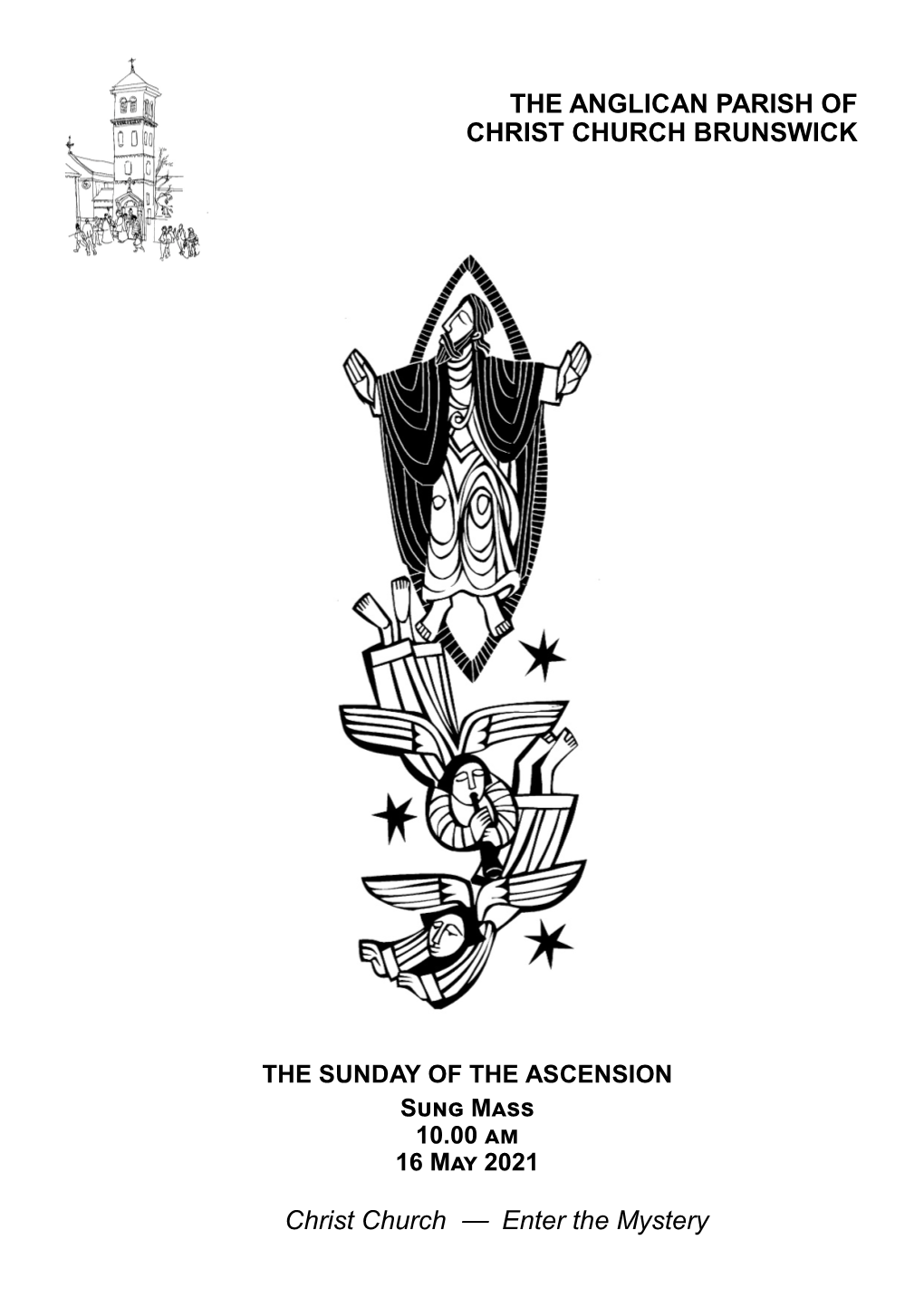 16 May 2021 the Sunday of the Ascension Sung Mass 10.00.Pub