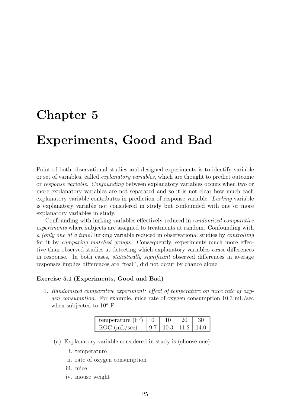 Chapter 5 Experiments, Good And