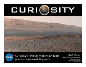 Curiosity's First Six Months on Mars