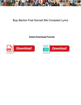 Buju Banton Feat Garnett Silk Complaint Lyrics