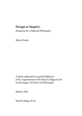 Design As Inquiry Prospects for a Material Philosophy