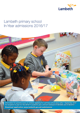 Primary Schools Recent Changes to the How Do I Apply for a Lambeth 2016/17 In-Year Process In-Year Process School?