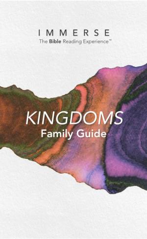 KINGDOMS Family Guide