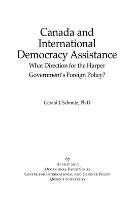 Canada and International Democracy Assistance What Direction for the Harper Government’S Foreign Policy?
