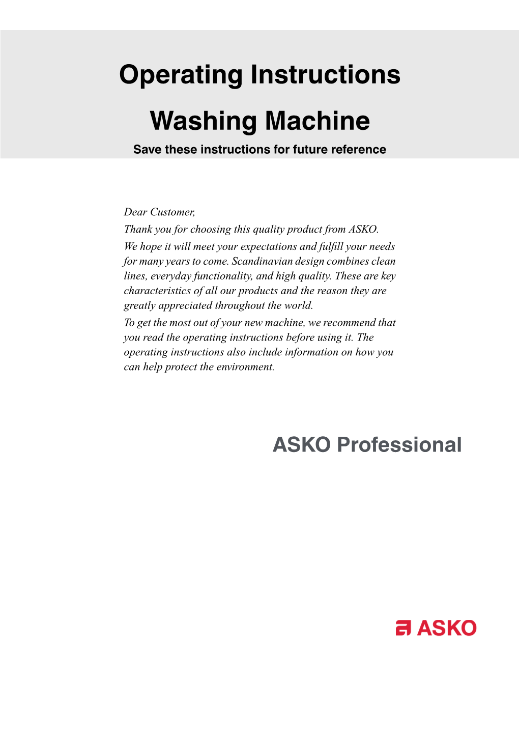 Operating Instructions Washing Machine Save These Instructions for Future Reference
