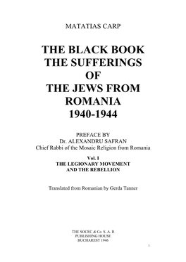 The Black Book the Sufferings of the Jews from Romania 1940-1944