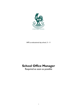 School Office Manager Required As Soon As Possible