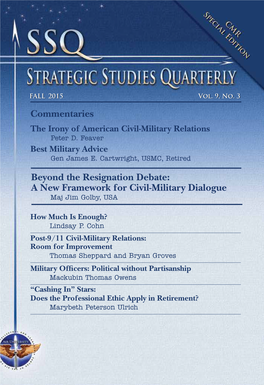 Beyond the Resignation Debate: a New Framework for Civil-Military Dialogue Commentaries