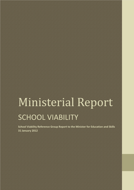 Ministerial Report Report Ministerial SCHOOL VIABILITY