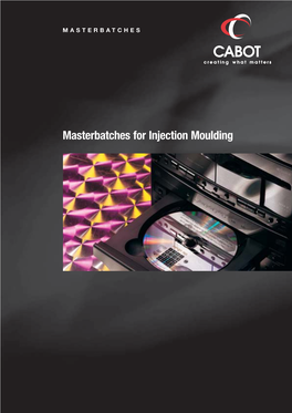 Masterbatches for Injection Moulding