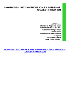 Saxophone & Jazz Saxophone Scales, Arpeggios : Grades 1-8 from 2015