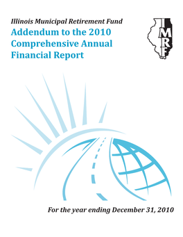 2010 IMRF Addendum to the 2010 Comprehensive Annual Financial