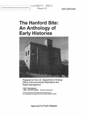 The Hanford Site: an Anthology of Early Histories
