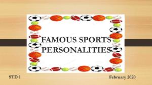 Famous Sports Personalities February
