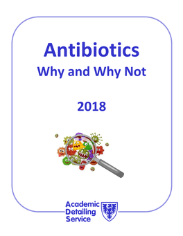 Update Antibiotics: Why and Why Not to 2018