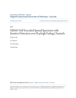 MIMO Self-Encoded Spread Spectrum with Iterative Detection Over Rayleigh Fading Channels Shichuan Ma