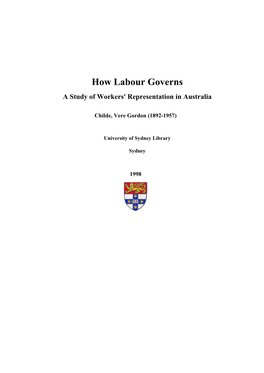 How Labour Governs a Study of Workers' Representation in Australia