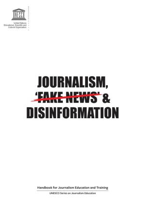 Journalism, 'Fake News' & Disinformation