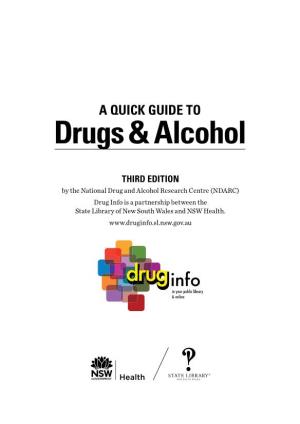 A Quick Guide to Drugs and Alcohol