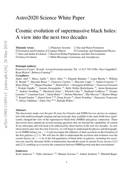 Astro2020 Science White Paper Cosmic Evolution of Supermassive