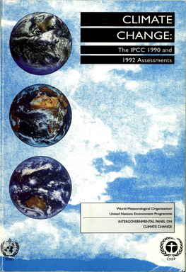 Climate Change: the IPCC 1990 and 1992 Assessments 1