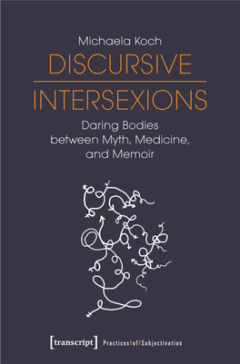 Discursive Intersexions Daring Bodies Between Myth, Medicine, and Memoir