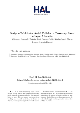 Design of Multirotor Aerial Vehicles: a Taxonomy Based on Input Allocation Mahmoud Hamandi, Federico Usai, Quentin Sablé, Nicolas Staub, Marco Tognon, Antonio Franchi