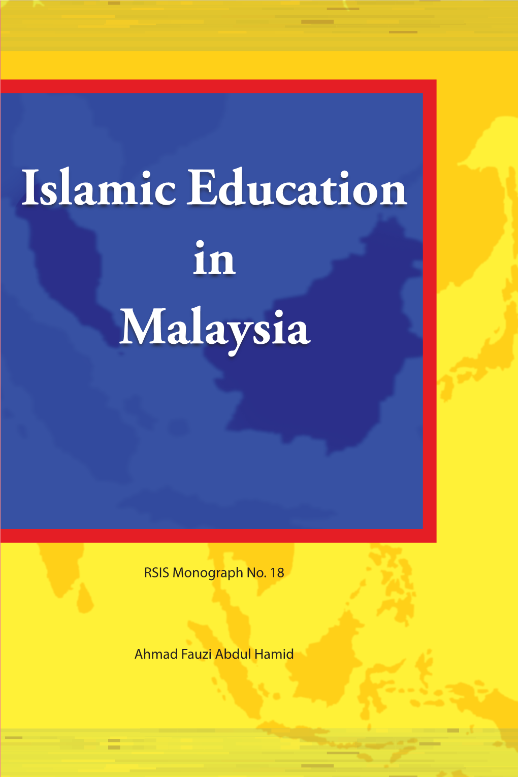 Islamic Education in Malaysia