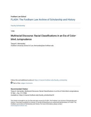 Multiracial Discourse: Racial Classifications in an Era of Color- Blind Jurisprudence