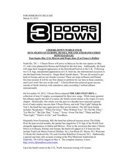 FOR IMMEDIATE RELEASE March 13, 2013 3 DOORS DOWN