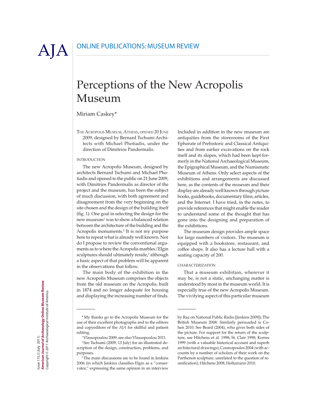 Perceptions of the New Acropolis Museum