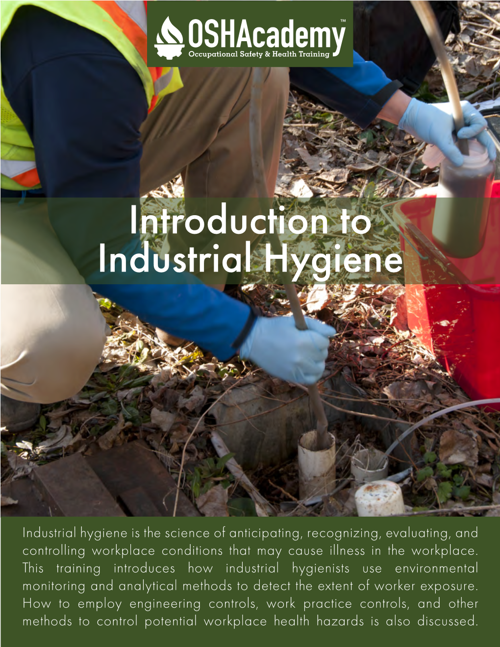 Course 750 – Introduction to Industrial Hygiene