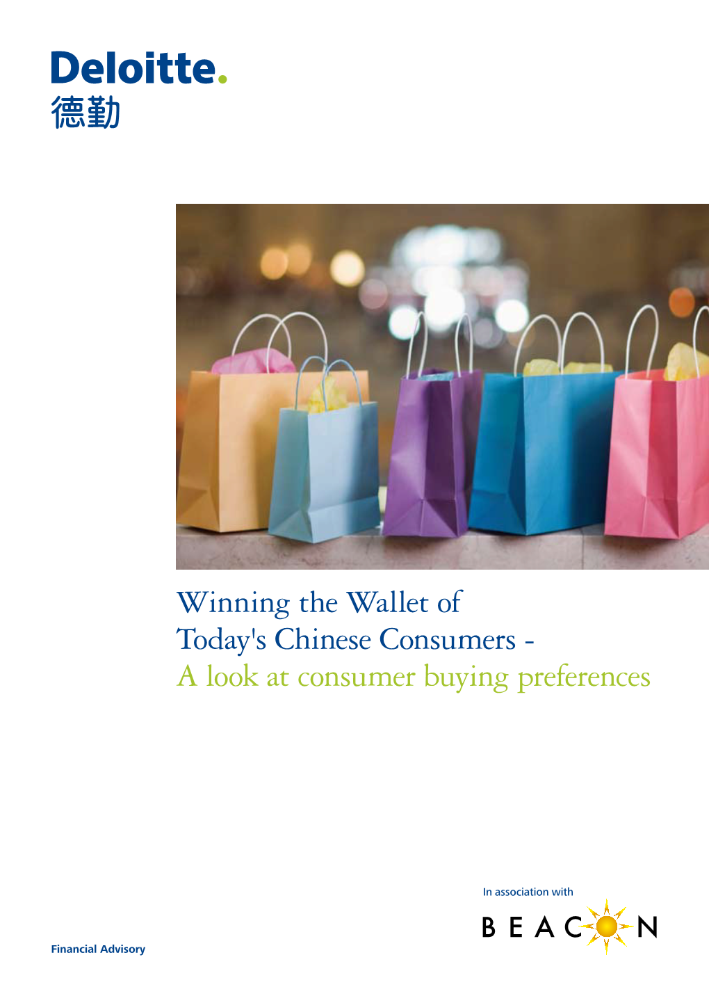 Winning the Wallet of Today's Chinese Consumers - a Look at Consumer Buying Preferences