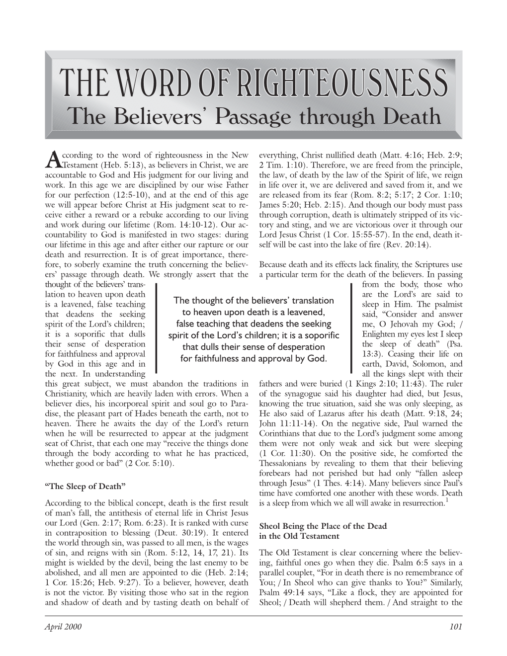 The Word of Righteousness the Believers' Passage Through Death