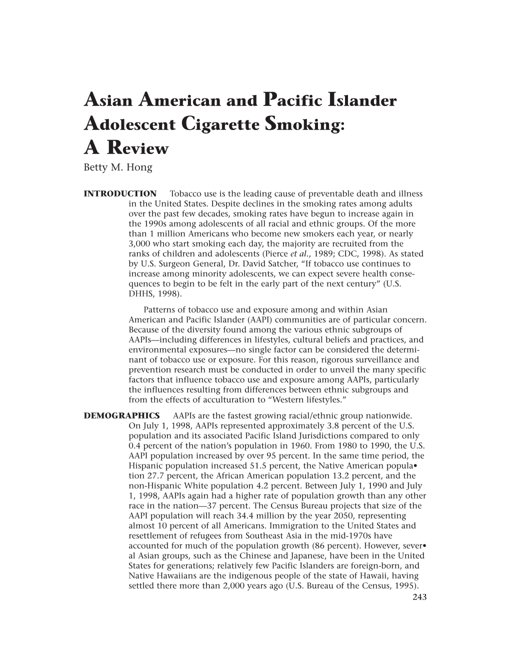 Asian American and Pacific Island Adolescent Cigarette Smoking