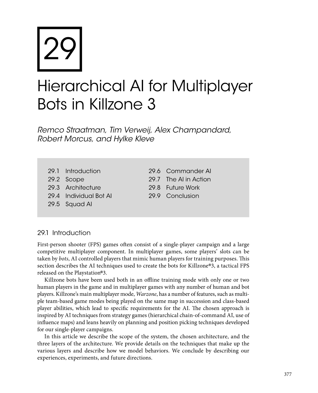 Hierarchical AI for Multiplayer Bots in Killzone 3