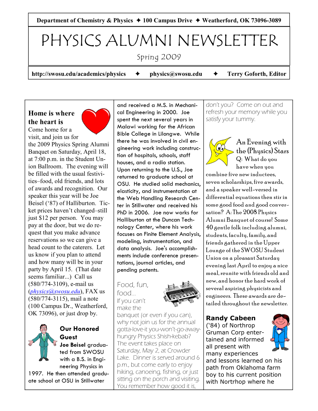 PHYSICS ALUMNI NEWSLETTER Spring 2009