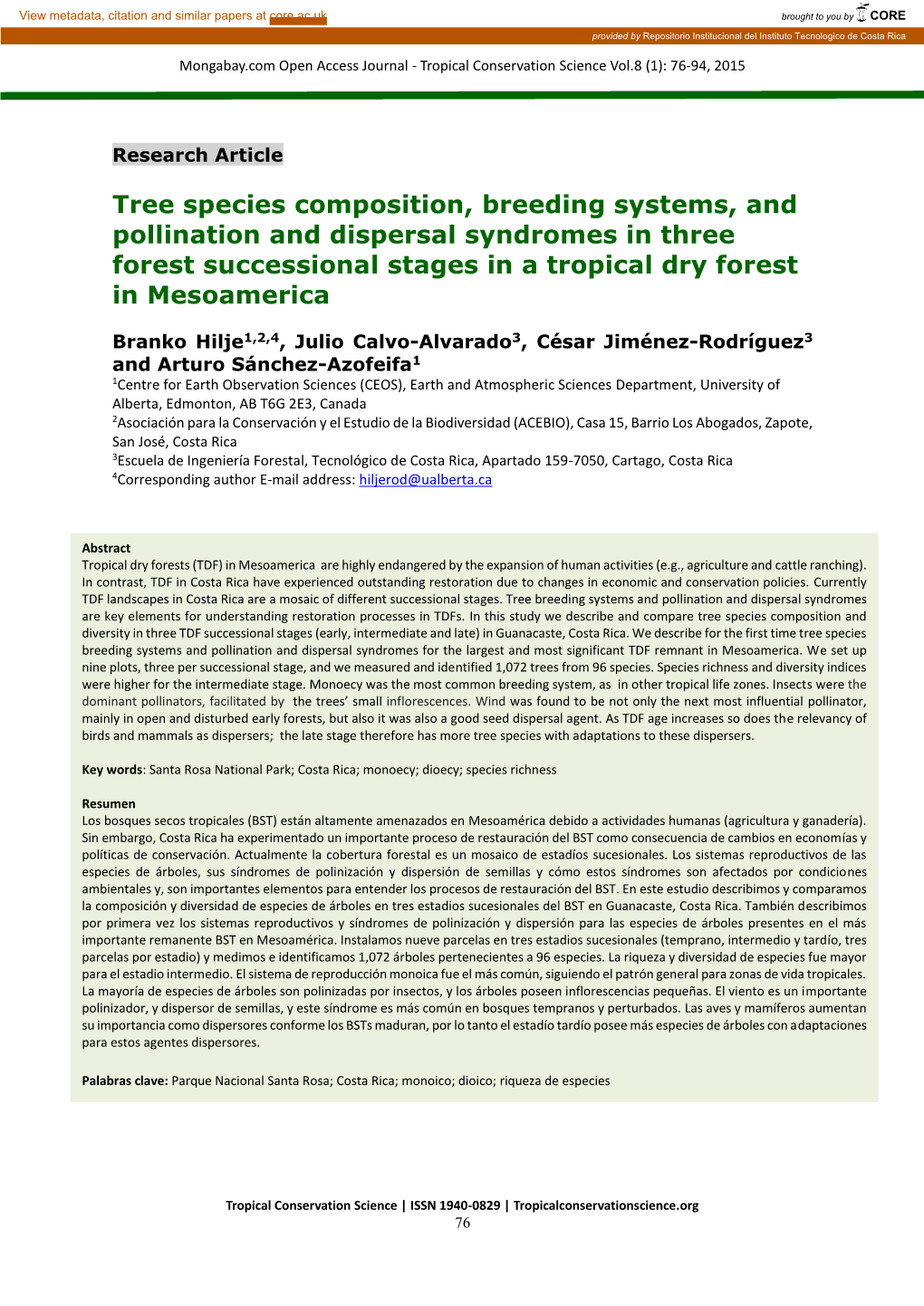 Tree Species Composition, Breeding Systems, and Pollination and Dispersal Syndromes in Three Forest Successional Stages in a Tropical Dry Forest in Mesoamerica