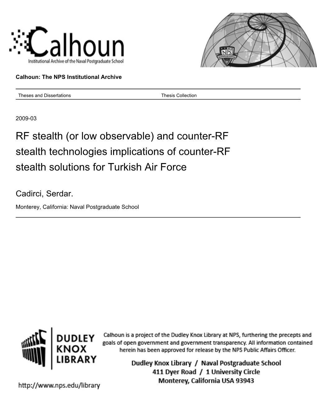(Or Low Observable) and Counter-RF Stealth Technologies Implications of Counter-RF Stealth Solutions for Turkish Air Force