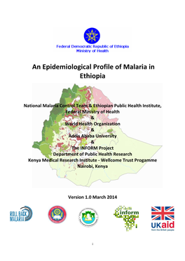 An Epidemiological Profile of Malaria in Ethiopia