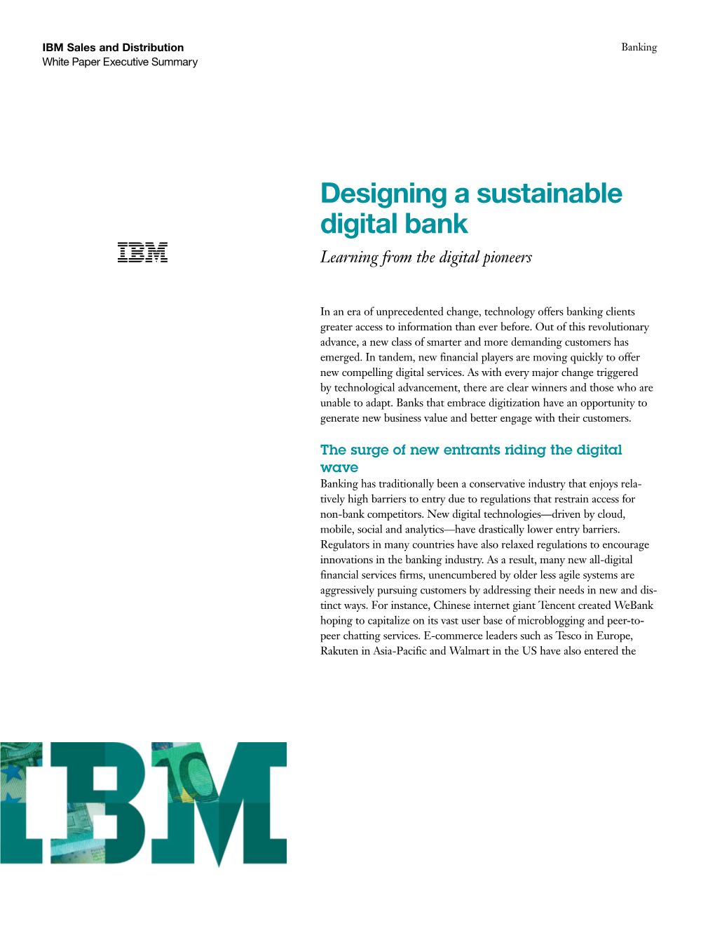 Designing a Sustainable Digital Bank Learning from the Digital Pioneers