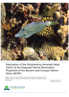 Description of the Outstanding Universal Value (OUV) of the Proposed Marine Nomination Properties of the Bonaire and Curaçao Marine Parks (BCMP)